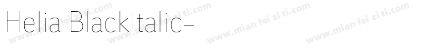 Helia BlackItalic字体转换